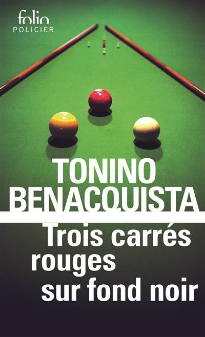 Trois carrés rouges sur fond noir | Tonino Benacquista