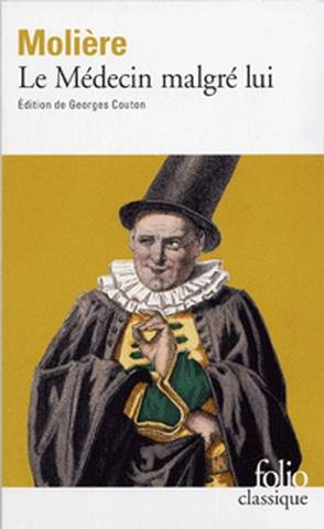 Le médecin malgré lui | Molière, Georges Couton