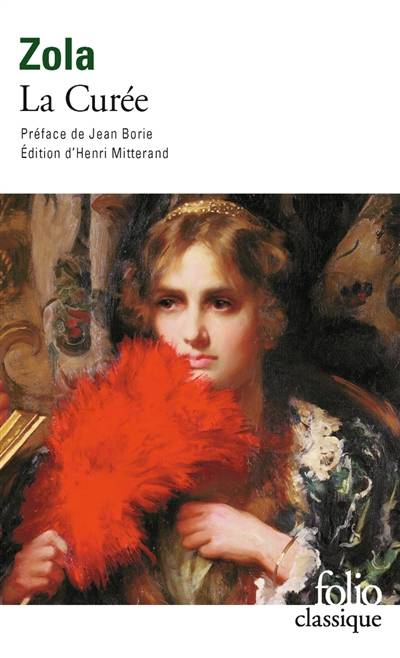 La curée | Emile Zola, Henri Mitterand