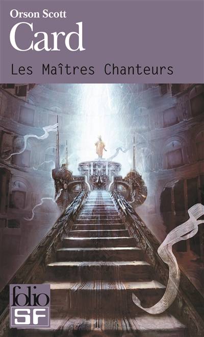 Les maîtres chanteurs | Orson Scott Card, Jean Bonnefoy