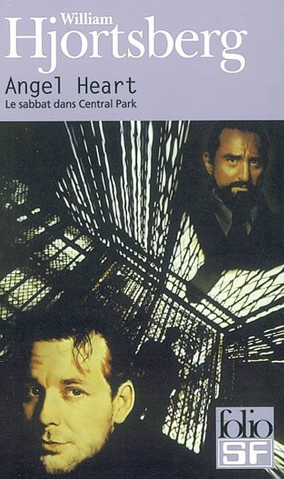 Angel heart : le sabbat dans Central park | William Hjortsberg, Rosine Fitzgerald