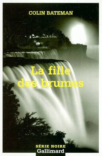 La fille des brumes | Colin Bateman, Stephane Carn