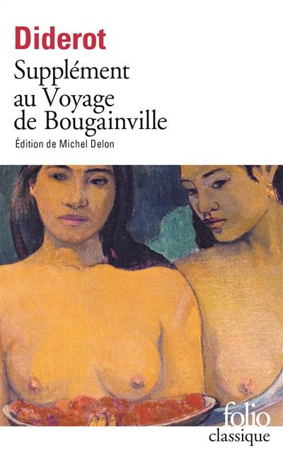 Supplément au voyage de Bougainville | Denis Diderot, Michel Delon