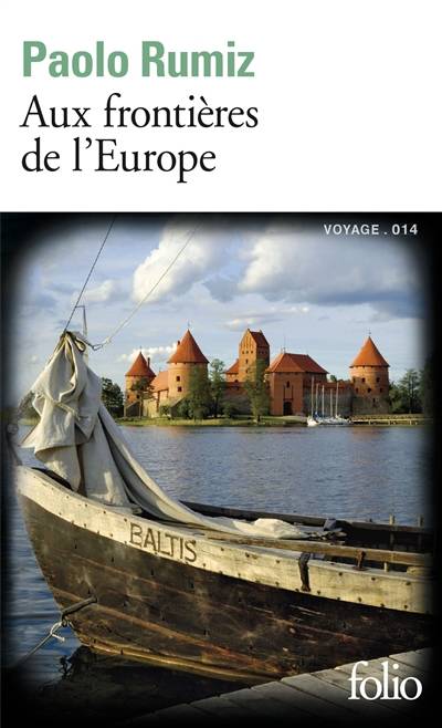 Aux frontières de l'Europe | Paolo Rumiz, Béatrice Vierne