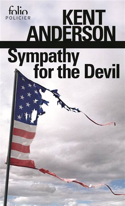 Sympathy for the devil | Kent Anderson, James Crumley, Frank Reichert