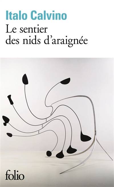 Le sentier des nids d'araignée | Italo Calvino, Roland Stragliati, Mario Fusco