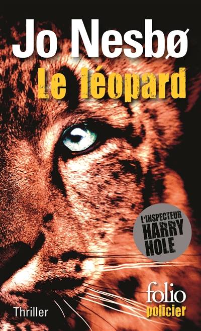 Une enquête de l'inspecteur Harry Hole. Le léopard | Jo Nesbo, Alex Fouillet