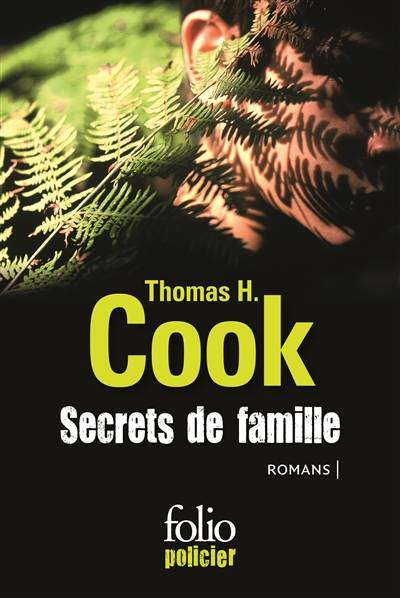 Secrets de famille : romans | Thomas H. Cook, Laetitia Devaux, Clément Baude