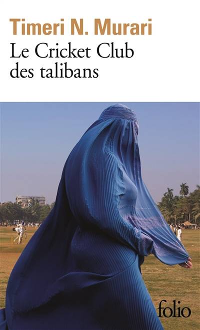 Le cricket club des talibans | Timeri N. Murari, Josette Chicheportiche