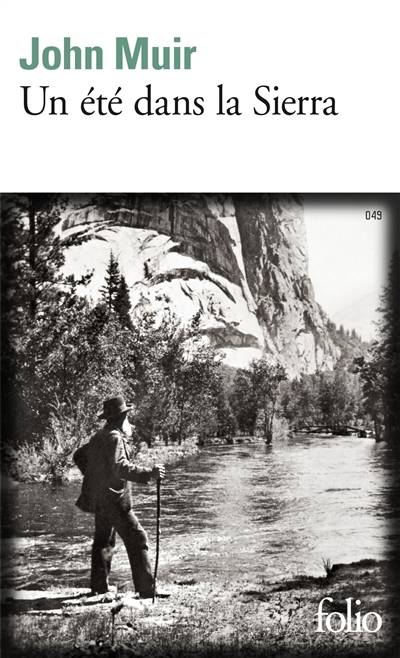 Un été dans la Sierra | John Muir, Michel Le Bris, Beatrice Vierne