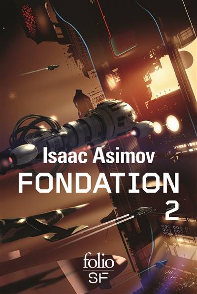 Fondation : romans. Vol. 2 | Isaac Asimov, Jean Bonnefoy