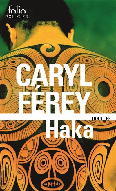 Haka | Caryl Férey