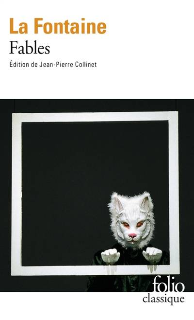 Fables | Jean de La Fontaine, Jean-Pierre Collinet