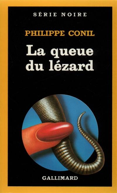 La Queue du lézard | Philippe Conil