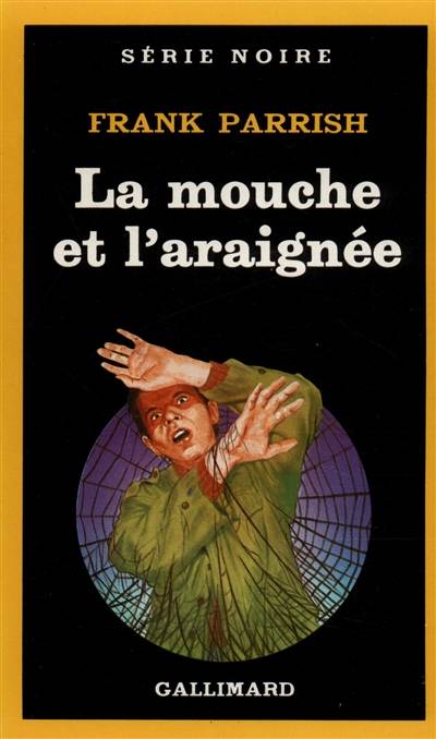 La Mouche et l'araignée | Frank Parrish, Jean-Bernard Piat