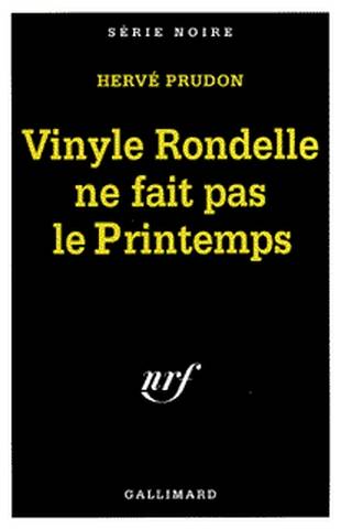 Vinyle rondelle ne fait pas le printemps | Hervé Prudon