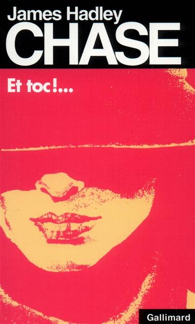 Et toc ! | James Hadley Chase, Jane Fillion