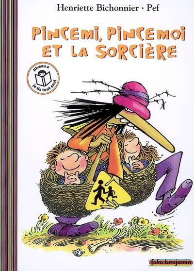 Pincemi, Pincemoi et la sorcière | Henriette Bichonnier, Pef