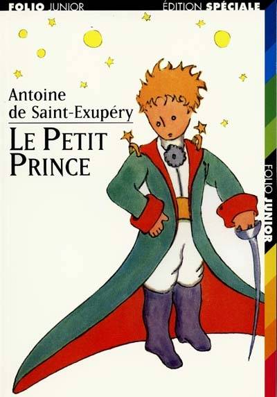 Le Petit Prince | Antoine de Saint-Exupéry