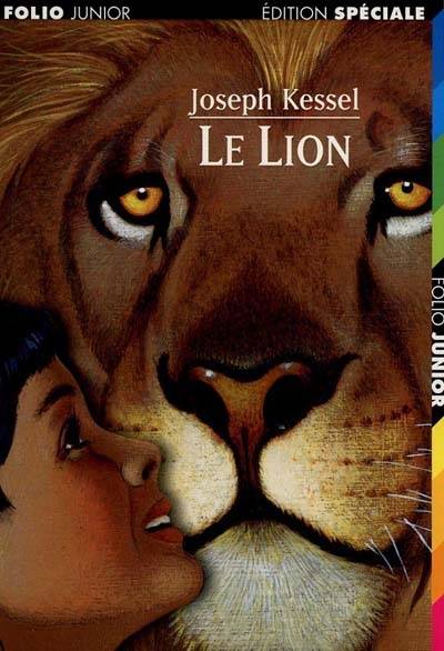 Le lion | Joseph Kessel, Philippe Mignon