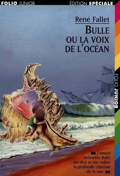 Bulle ou la Voix de l'océan | René Fallet, Mette Ivers