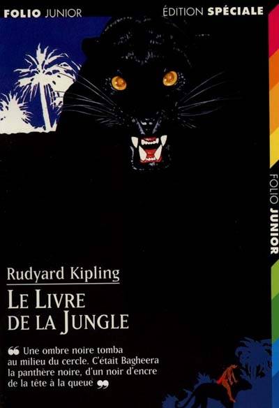 Le livre de la jungle | Rudyard Kipling, Philippe Mignon, Louis Fabulet, Robert d' Humières