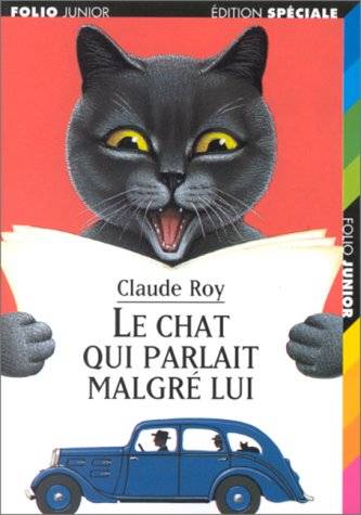 Le chat qui parlait malgré lui | Claude Roy, Willi Glasauer