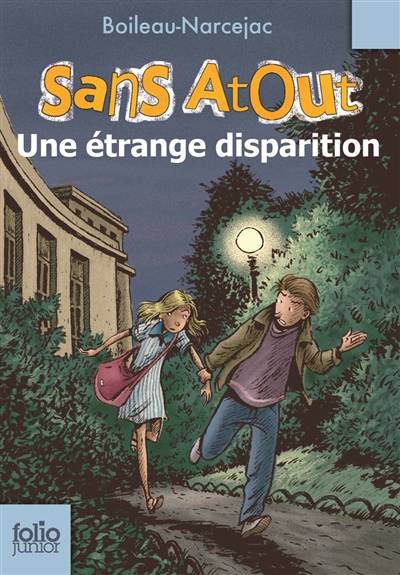 Sans Atout. Une étrange disparition | Pierre Boileau, Thomas Narcejac, Daniel Ceppi