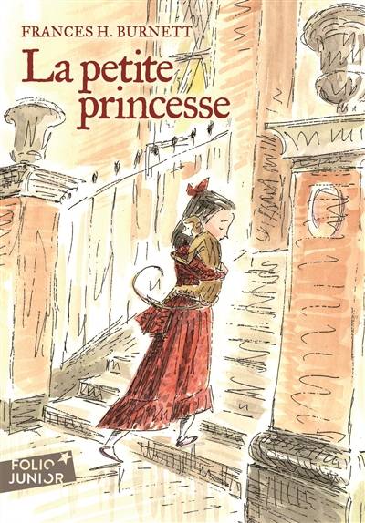 La petite princesse | Frances Hodgson Burnett, Gismonde Curiace, Paulette Vielhomme-Callais