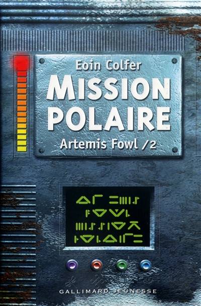 Artemis Fowl. Vol. 2. Mission polaire | Eoin Colfer, Jean-François Ménard