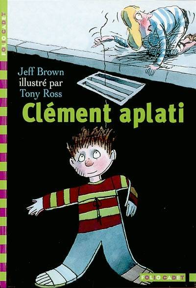 Clément aplati | Jeff Brown, Tony Ross