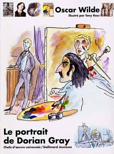 Le portrait de Dorian Gray | Oscar Wilde, Tony Ross, Suzanne Bosman, Jean Gattégno