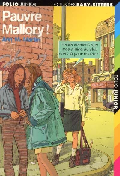 Pauvre Mallory ! | Ann M. Martin, Nouannipha Simon