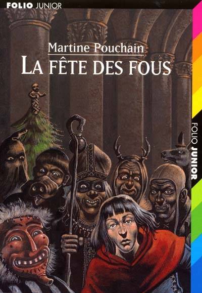 La fête des fous | Martine Pouchain, Philippe Munch