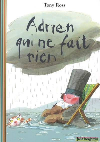 Adrien qui ne fait rien | Tony Ross, Geneviève Brisac