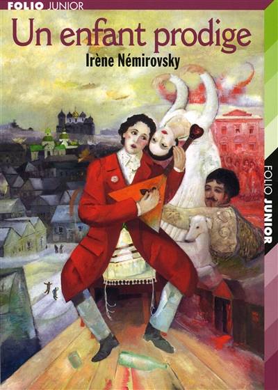 Un enfant prodige | Irène Némirovsky, Elisabeth Gille