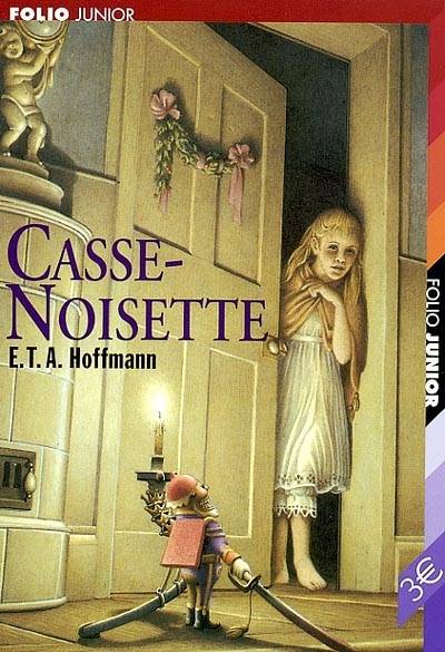 Casse-Noisette | Ernst Theodor Amadeus Hoffmann, Madeleine Laval