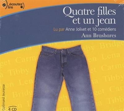 Quatre filles et un jean. Vol. 1 | Ann Brashares, Anne Jolivet