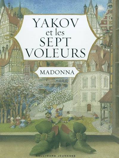 Yakov et les sept voleurs | Madonna, Guennadi K. Spirine, Jean-François Ménard