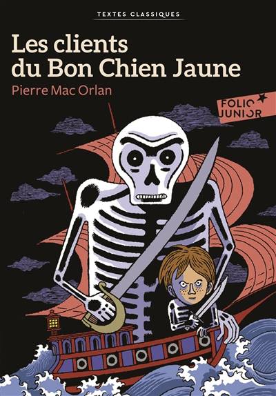 Les clients du Bon Chien jaune | Pierre Mac Orlan, Marie-Ange Spire