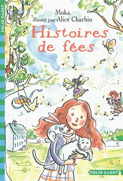 Histoires de fées | Moka, Alice Charbin