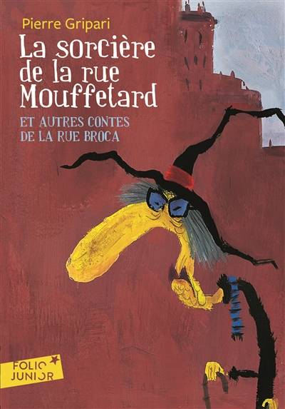 La sorcière de la rue Mouffetard : et autres contes de la rue Broca | Pierre Gripari, Fernando Puig Rosado