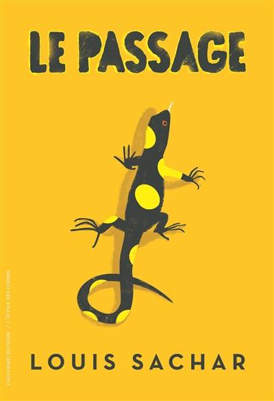 Le passage | Louis Sachar, Jean-François Ménard