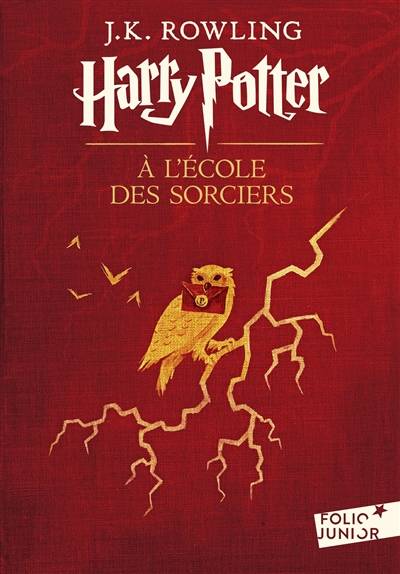 Harry Potter. Vol. 1. Harry Potter à l'école des sorciers | J.K. Rowling