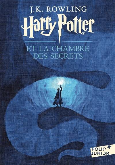 Harry Potter. Vol. 2. Harry Potter et la chambre des secrets | J.K. Rowling, Jean-François Ménard