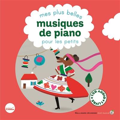 Mes plus belles musiques de piano pour les petits | Cecile Gambini, Claire de Gastold, Vincent Mathy, Charlotte Roederer