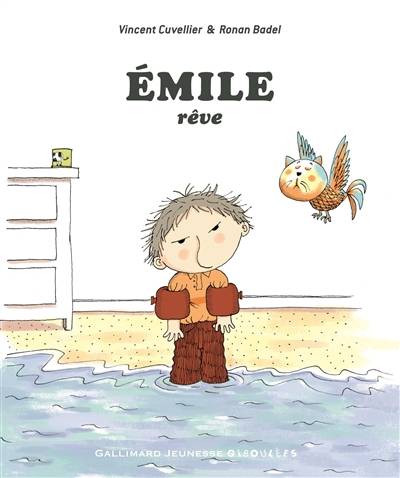 Emile. Vol. 15. Emile rêve | Vincent Cuvellier, Ronan Badel