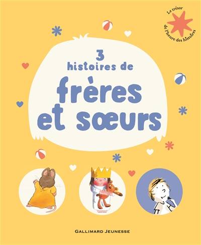 3 histoires de frères et soeurs | Rosemary Wells, Tony Ross, Vincent Cuvellier, Robin, Anne de Bouchony, Raymond Farre, Marie Saint-Dizier