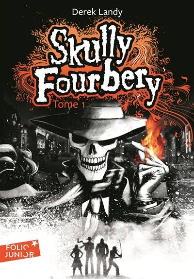 Skully Fourbery. Vol. 1 | Derek Landy, Jean Esch