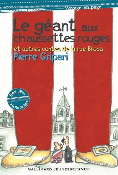 Le géant aux chaussettes rouges : et autres contes de la rue Broca | Pierre Gripari, Fernando Puig Rosado